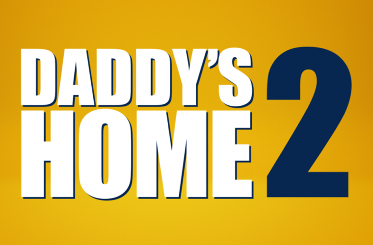 The Brand New Daddy's Home 2 Trailer is Out And You're Going To Love It #DaddysHome2