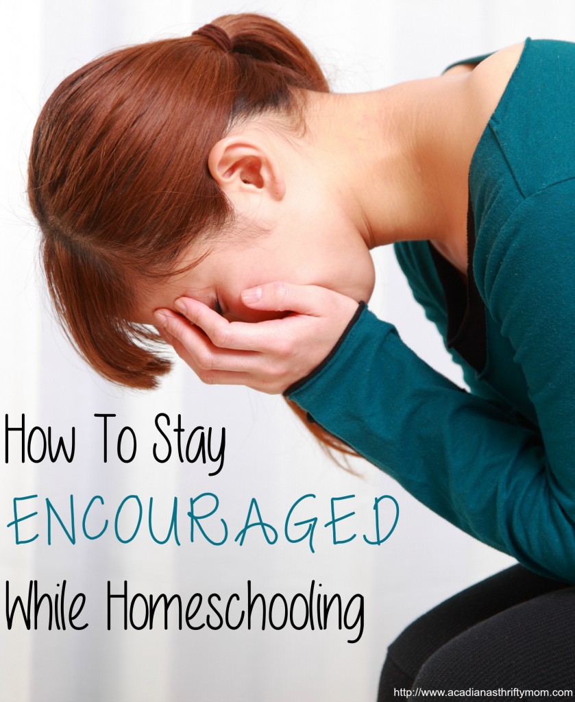 How To Stay Encouraged While Homeschooling