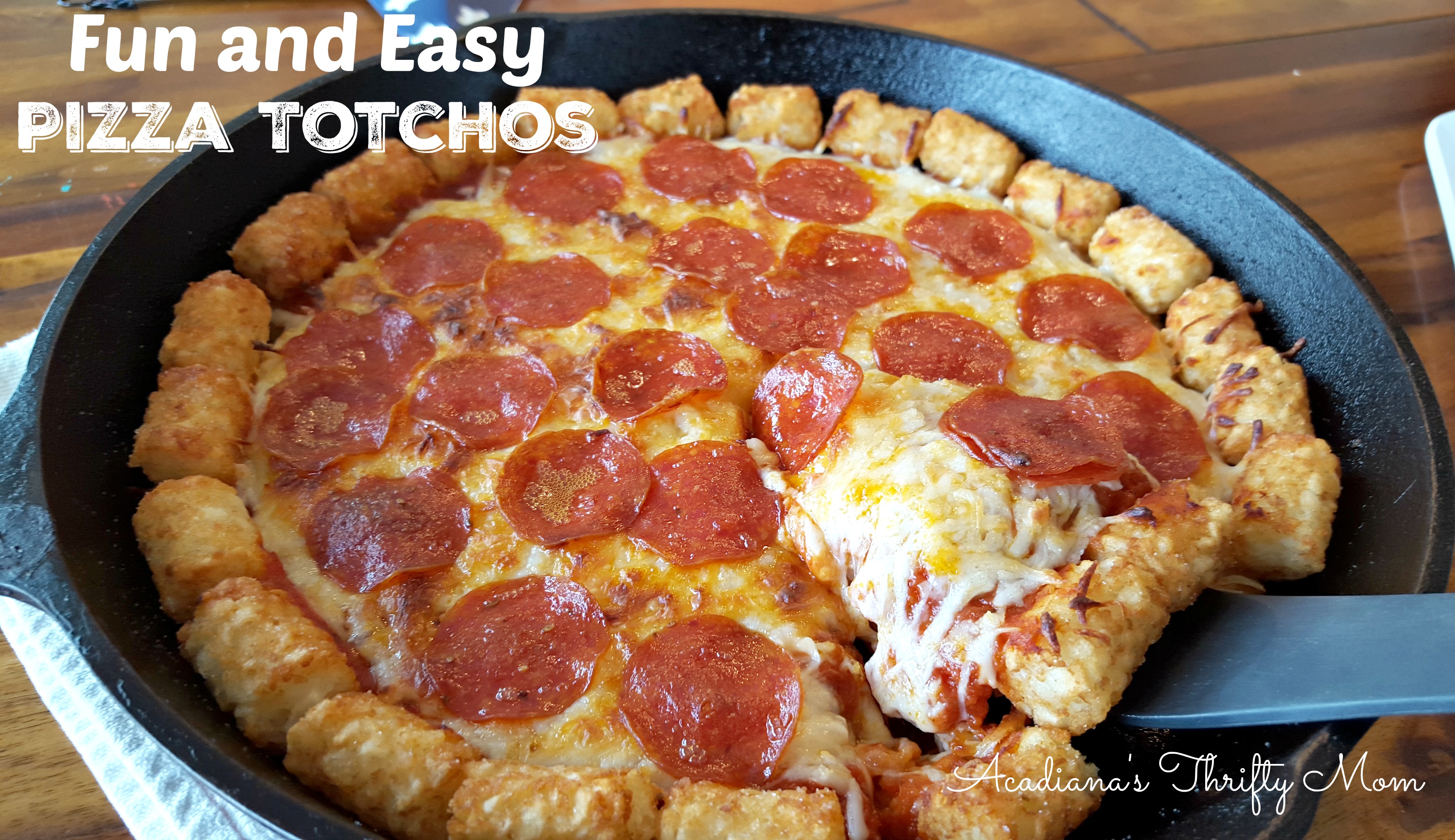 Fun and Easy Pizza Totchos