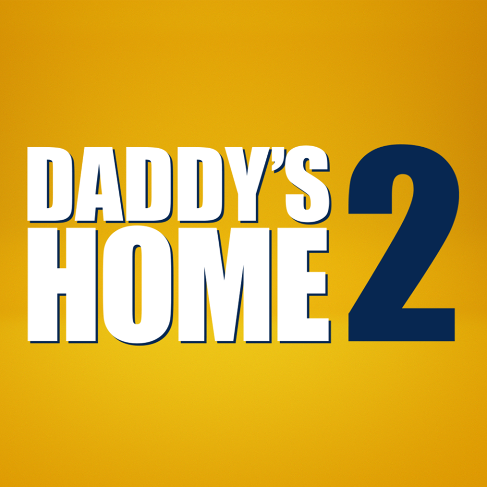 The Brand New Daddy's Home 2 Trailer is Out And You're Going To Love It #DaddysHome2