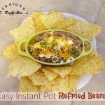 Easy Instant Pot Refried Beans