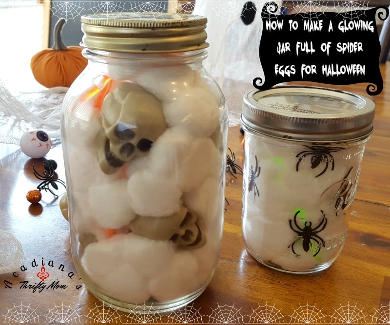 How To Make A Glowing Jar Full Of Spider Eggs For Halloween