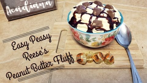 How To Make Easy Peasy Reese's Peanut Butter Fluff