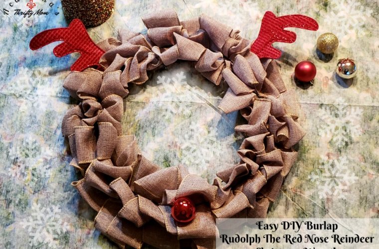 Easy DIY Burlap Rudolph The Red Nose Reindeer Christmas Wreath