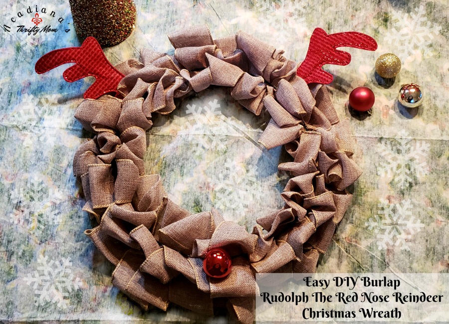 Easy DIY Burlap Rudolph The Red Nose Reindeer Christmas Wreath
