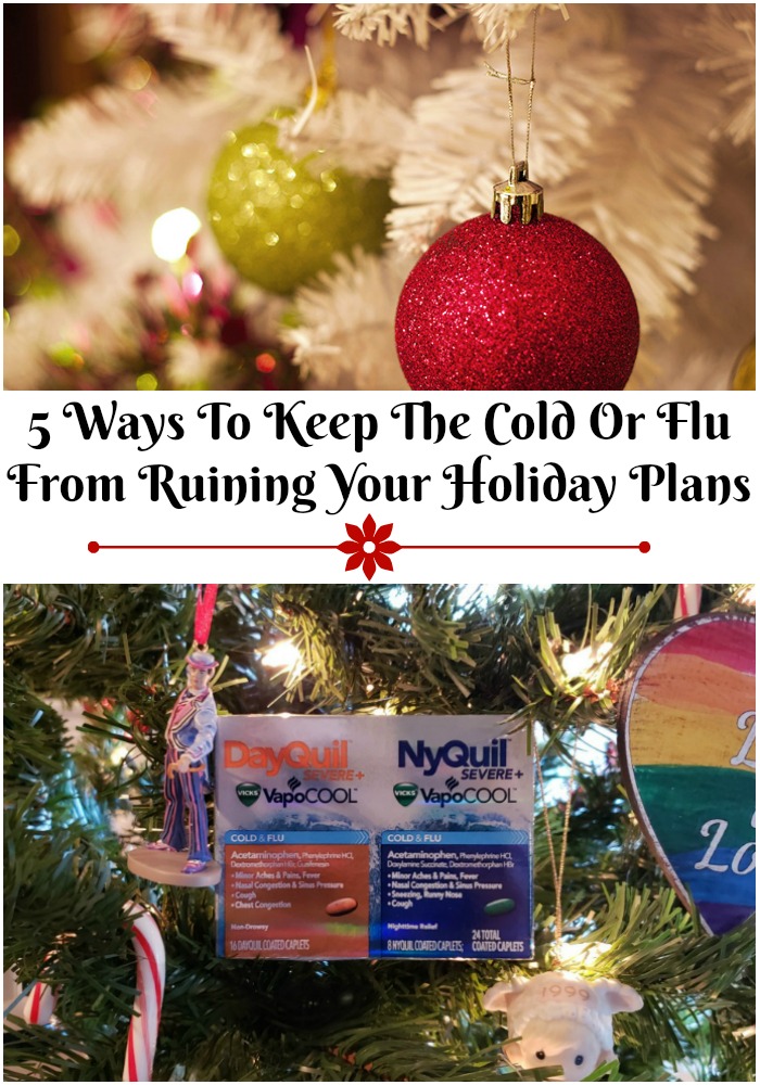 5 Ways To Keep The Cold Or Flu From Ruining Your Holiday Plans