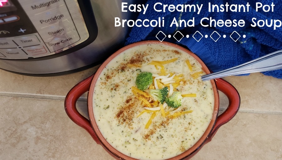 Easy Creamy Instant Pot Broccoli And Cheese Soup