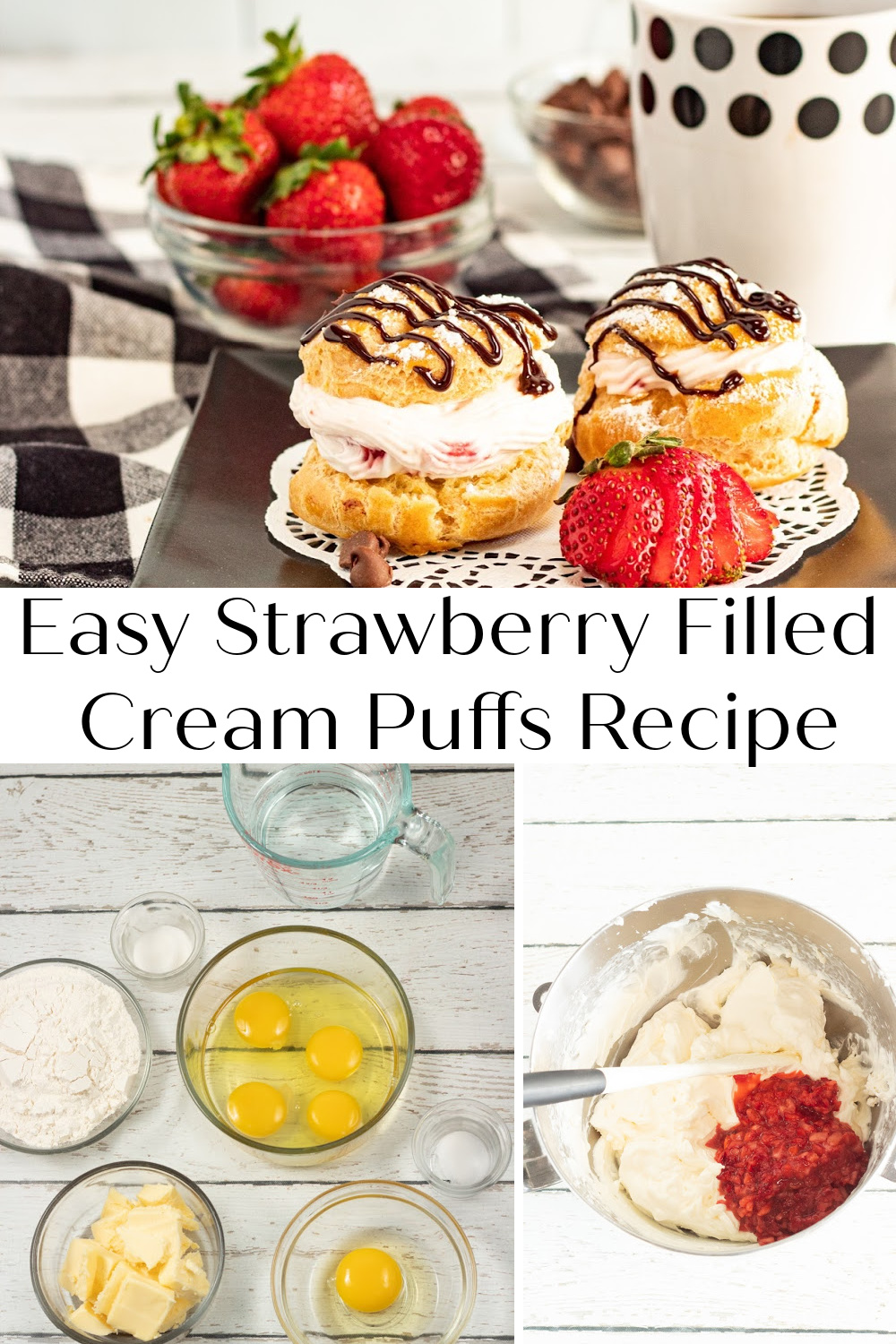 Easy Strawberry Filled Cream Puffs Recipe