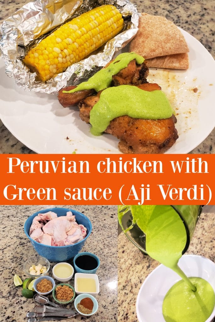 Peruvian chicken with Green sauce (Aji Verdi)